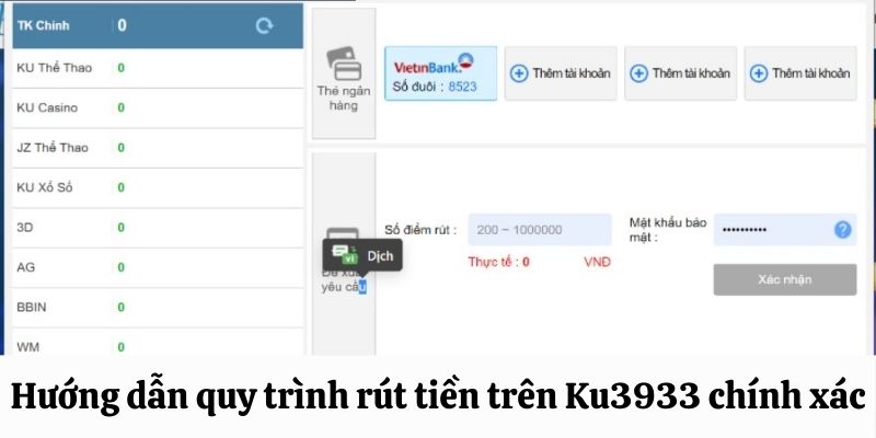 Quy trình rút tiền Ku3933 chính xác