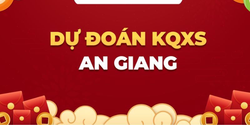 Cần có kinh nghiệm khi soi cầu xổ số An Giang